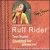 Purchase Ruff Rider Mp3