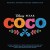 Purchase Coco (Original Soundtrack)