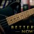 Purchase Better Now (CDS) Mp3