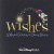 Purchase Wishes: A Magical Gathering Of Disney Dreams Mp3