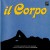 Buy Il Corpo (Vinyl)