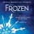 Purchase Frozen: The Broadway Musical (Original Broadway Cast Recording)