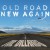 Purchase Old Road New Again Mp3