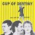 Purchase Cup Of Destiny (CDS) Mp3