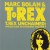 Purchase T.Rex Unchained: Unreleased Recordings Vol. 7 Mp3