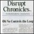 Purchase Disrupt Chronicles Vol.2 Mp3