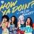 Buy How Ya Doin'? (Feat. Missy Elliott) (CDS)