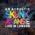 Buy An Acoustic Skunk Anansie (Live In London)