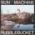 Purchase Sun Machine Mp3