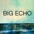 Buy Big Echo