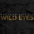 Buy Wild Eyes