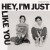Purchase Hey, I'm Just Like You Mp3