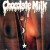 Purchase Chocolate Milk Mp3