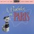 Purchase Ultra-Lounge Vol. 10: A Bachelor In Paris Mp3