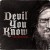 Buy Devil You Know (CDS)