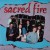 Purchase Sacred Fire (Vinyl) Mp3