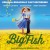 Purchase Big Fish (Original Broadway Cast Recording)