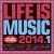 Purchase Life Is Music 2014.1 CD2 Mp3