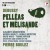 Purchase Pelléas Et Mélisande (Reissued 2009) CD1 Mp3