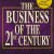Buy The Business Of The 21St Century