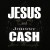 Buy Jesus & Johnny Cash