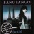 Buy Bang Tango 