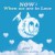 Purchase Now : When We Are In Love (EP) Mp3