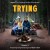 Buy Trying: Season 3 (Apple TV Original Series Soundtrack)