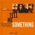 Purchase Tell Me Something Mp3