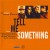 Buy Tell Me Something