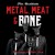 Purchase It's Metal, Meat & Bone: The Songs Of Dyin' Dog CD1 Mp3