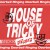 Purchase House Of Tricky: Doorbell Ringing Mp3