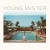 Purchase Young Mister Mp3