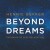 Purchase Beyond Dreams - Pathways To Deep Relaxation Mp3