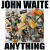 Buy John Waite 
