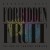 Buy Forbidden Fruit (The Age Of Consent Remixed)