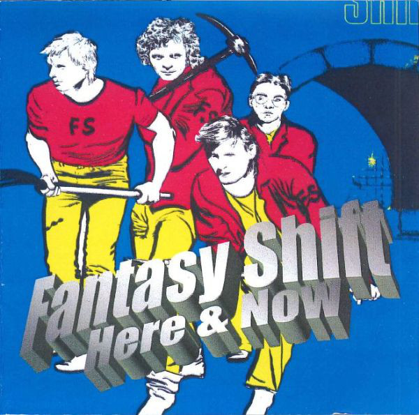 Fantasy Shift (Vinyl) 1983 Psychedelic Rock - Here & Now - Download ...