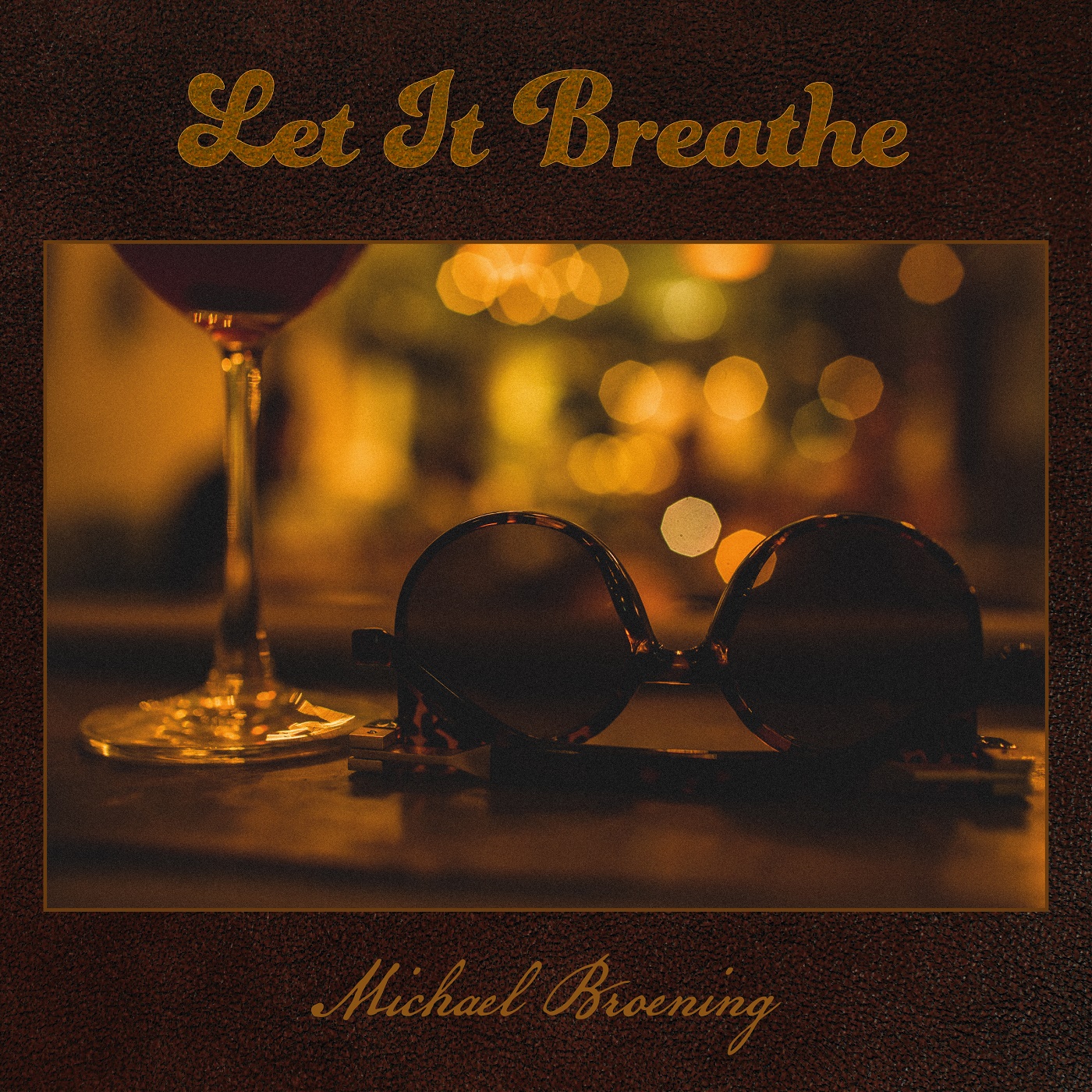 Let It Breathe (CDS) 2022 Jazz Michael Broening Download Jazz Music