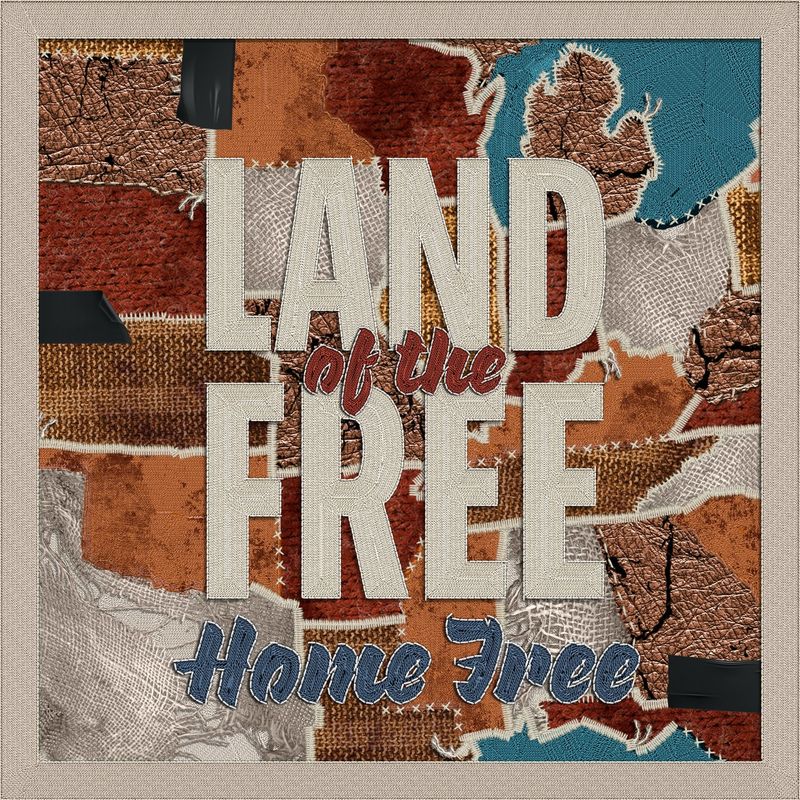 Land of the Free 2021 Country Home Free Download Country Music