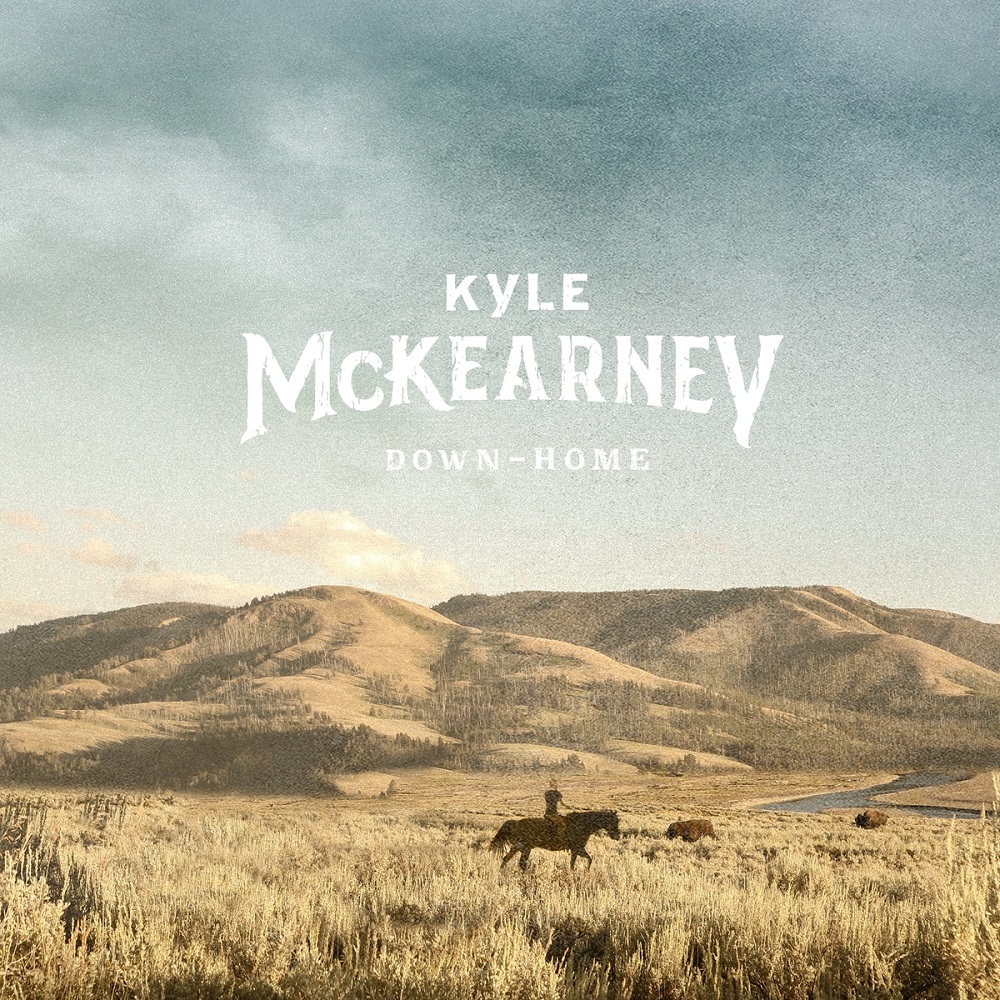 Down-Home 2021 Country - Kyle McKearney - Download Country Music ...