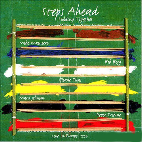 Steps Ahead - Holding Together
