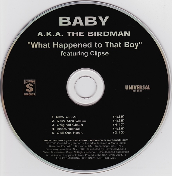 What Happened To That Boy (Feat. Clipse) (CDR) 2003 Rap Birdman