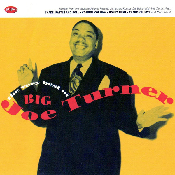 The Very Best Of Big Joe Turner 1998 Blues Big Joe Turner Download