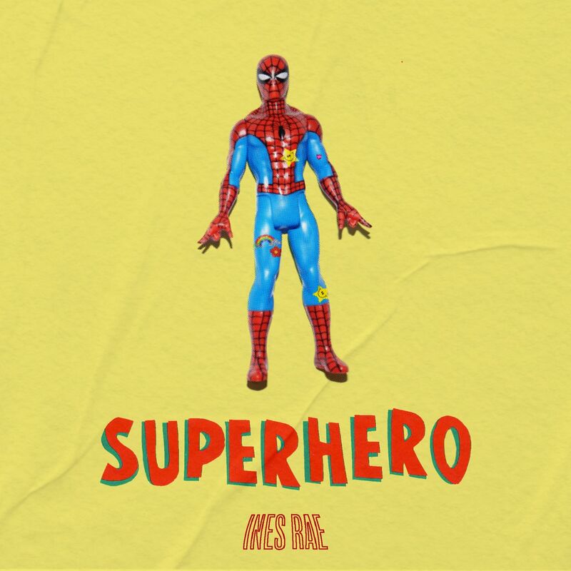 Superhero (CDS) 2022 Pop - Ines Rae - Download Pop Music - Download ...