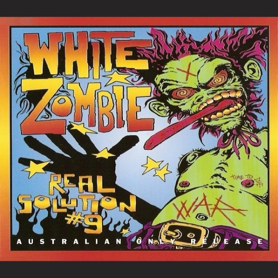 Real Solution 9 (CDS) 1995 Metal White Zombie Download Metal Music