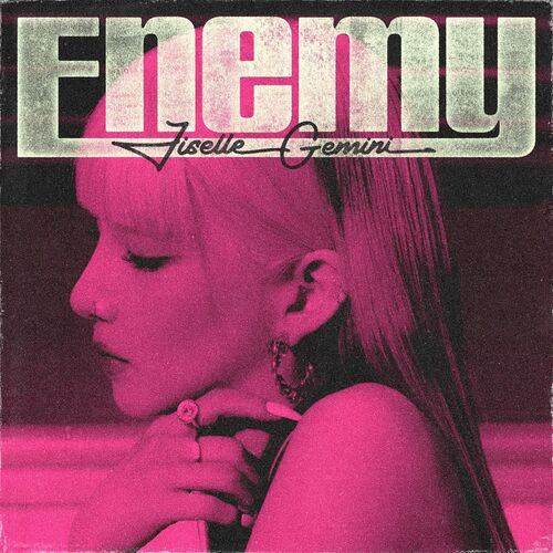 Enemy (Feat. Gemini) (CDS) 2023 KPop Jiselle Download KPop Music