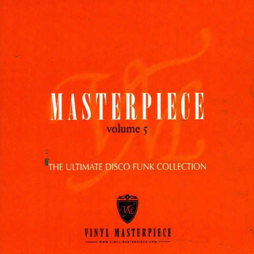 Masterpiece Vol. 5 - The Ultimate Disco Funk Collection 2007 Funk - VA ...