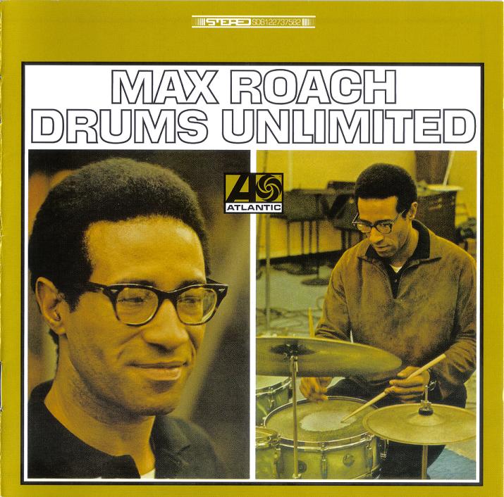 Drums Unlimited (Remastered 2004) 1966 Jazz Max Roach Download Jazz
